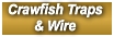 Crawfish Traps & Wire